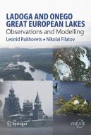 Ladoga and Onego - Great European Lakes di Nikolai Filatov, Leonid Rukhovets edito da Springer Berlin Heidelberg