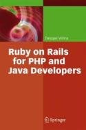 Ruby on Rails for PHP and Java Developers di Deepak Vohra edito da Springer Berlin Heidelberg