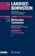 Asymmetric Top Molecules, Part 3 di Jean Demaison, Jurgen Vogt edito da Springer-verlag Berlin And Heidelberg Gmbh & Co. Kg