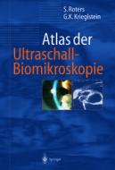 Atlas Der Ultraschall-biomikroskopie di Sigrid Roters, Gunter K. Krieglstein edito da Springer Berlin Heidelberg