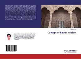 Concept of Rights in Islam di Shivam Goel edito da LAP Lambert Academic Publishing