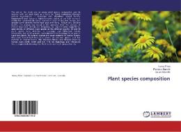 Plant species composition di Nancy Pima, Pantaleo Munishi, Salum Madoffe edito da LAP LAMBERT Academic Publishing