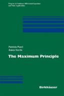The Maximum Principle di Patrizia Pucci, James Serrin edito da Springer Basel AG