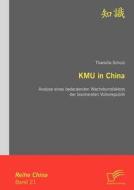 KMU in China di Tharsilla Schulz edito da Diplomica Verlag