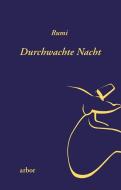 Durchwachte Nacht di Rumi edito da Arbor Verlag