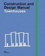 Townhouses di Hans Stimmann edito da Dom Publishers