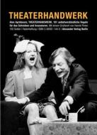 Theaterhandwerk di Alan Ayckbourn edito da Alexander Verlag Berlin
