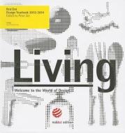 Red Dot Design Yearbook 2013/2014: 3 Volumes: Living, Doing & Working edito da Red Dot Editions