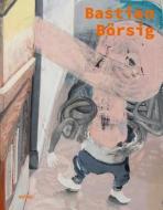 Bastian Börsig edito da DISTANZ Verlag GmbH
