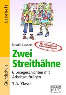Zwei Streithähne di Ursula Lassert edito da Brigg Verlag KG