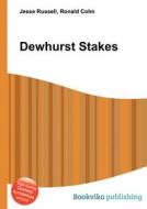 Dewhurst Stakes edito da Book On Demand Ltd.