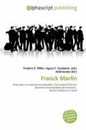 Franck Marlin edito da Alphascript Publishing