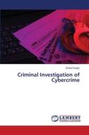 Criminal Investigation of Cybercrime di Sini¿a Franji¿ edito da LAP LAMBERT Academic Publishing