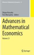 Advances in Mathematical Economics edito da Springer Singapore