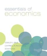 Essentials Of Economics di Stanley L. Brue, Campbell R. McConnell, Sean Masaki Flynn edito da Mcgraw-hill Education - Europe
