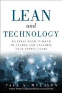 Lean and Technology di Paul A. Myerson edito da Pearson Education (US)