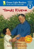 Tomas Rivera di Jane Medina edito da Houghton Mifflin