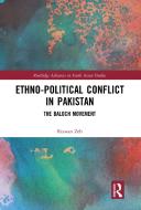 Ethno-political Conflict In Pakistan di Rizwan Zeb edito da Taylor & Francis Ltd