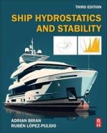 Ship Hydrostatics and Stability di Adrian Biran, Ruben Lopez-Pulido edito da BUTTERWORTH HEINEMANN