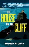 The House on the Cliff di Franklin W. Dixon edito da DOVER PUBN INC