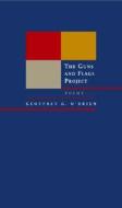 The Guns And Flags Project di Geoffrey G. O'Brien edito da University Of California Press