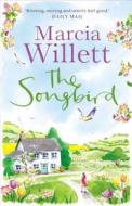 The Songbird di Marcia Willett edito da Transworld Publishers Ltd