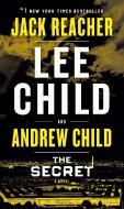 The Secret di Lee Child edito da Random House LLC US