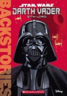 Darth Vader: Sith Lord di Jason Fry edito da TURTLEBACK BOOKS