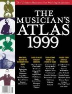 The Musician's Atlas edito da International Music Publications