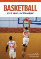 Basketball: Technical Drills for Competitive Training: Skills, Drills and Session Plans di Alexandru Radu, Florin Nini edito da CROWOOD PR