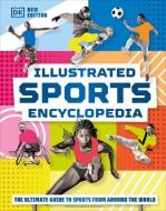 Illustrated Sports Encyclopedia di Dk edito da DK PUB