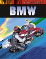 BMW di Daniel Gilpin edito da Hachette Children's Group
