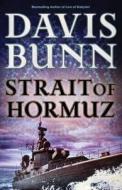 Strait of Hormuz di Davis Bunn edito da Bethany House Publishers