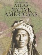 The Historical Atlas of Native Americans di Ian Barnes edito da Chartwell Books