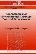 Technologies for Environmental Cleanup: Soil and Groundwater edito da Springer Netherlands