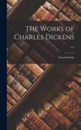 The Works of Charles Dickens ...: Barnaby Rudge di Anonymous edito da LEGARE STREET PR
