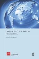 China's WTO Accession Reassessed edito da Taylor & Francis Ltd