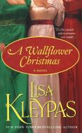 Wallflower Christmas di Lisa Kleypas edito da St. Martins Press-3PL