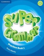 Super Minds Level 1 Super Grammar Book di Herbert Puchta, Gunter Gerngross, Peter Lewis-Jones edito da Cambridge University Press