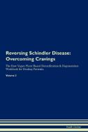 Reversing Schindler Disease di Health Central edito da Raw Power