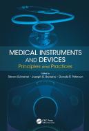 Medical Instruments and Devices edito da Taylor & Francis Inc