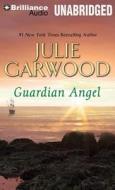 Guardian Angel di Julie Garwood edito da Brilliance Corporation
