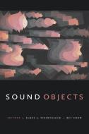 Sound Objects edito da Duke University Press