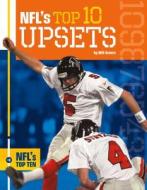 NFL's Top 10 Upsets di Will Graves edito da SPORTSZONE