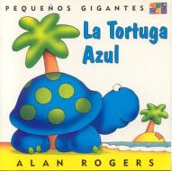 La Tortuga Azul: Little Giants di Alan Rogers edito da Two-can Publishers