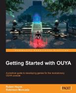 Ouya Game Development Essentials di Ruben Hoyos, Robinson Moncada edito da PACKT PUB