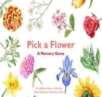 Pick a Flower: A Memory Game di Anna Day edito da Laurence King
