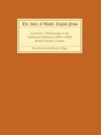 The Index of Middle English Prose Handlist V - Manuscripts in the Additional Collection 10001-14000, British Library, di Peter Brown edito da D. S. Brewer