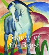 Beauty Of The Beast di John Bascom edito da Parkstone Press Ltd