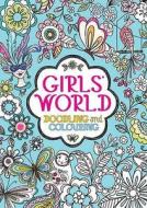 Girls' World edito da Michael O'Mara Books Ltd